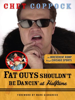 cover image of Fat Guys Shouldn't Be Dancin' at Halftime